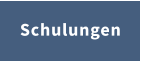 Schulungen
